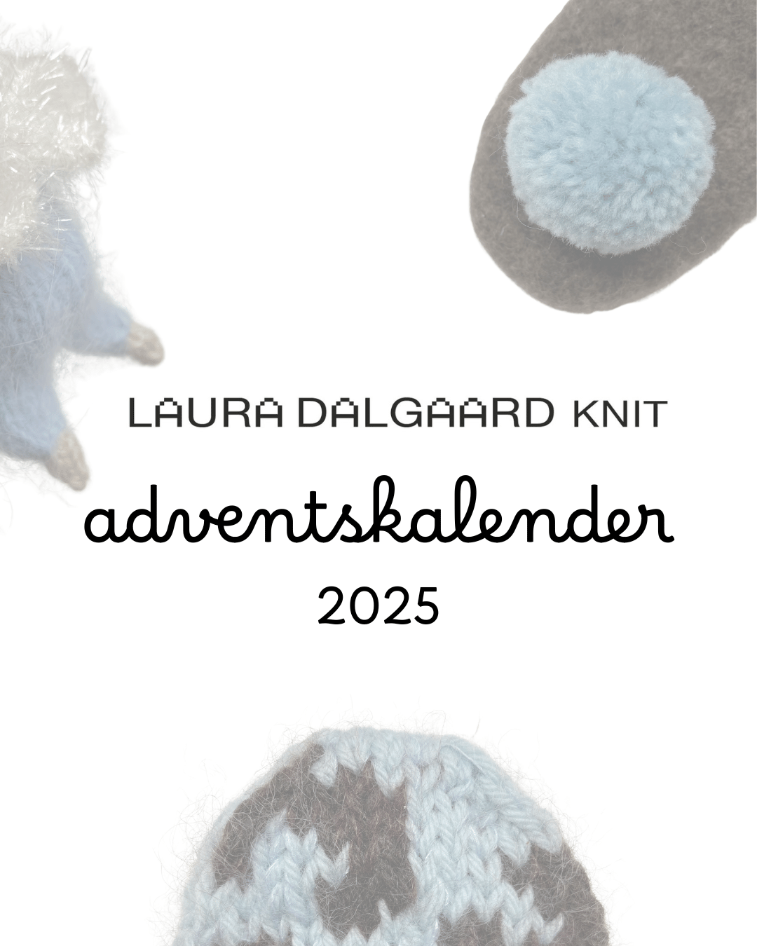 Laura Dalgaard Advents- kalender 2025